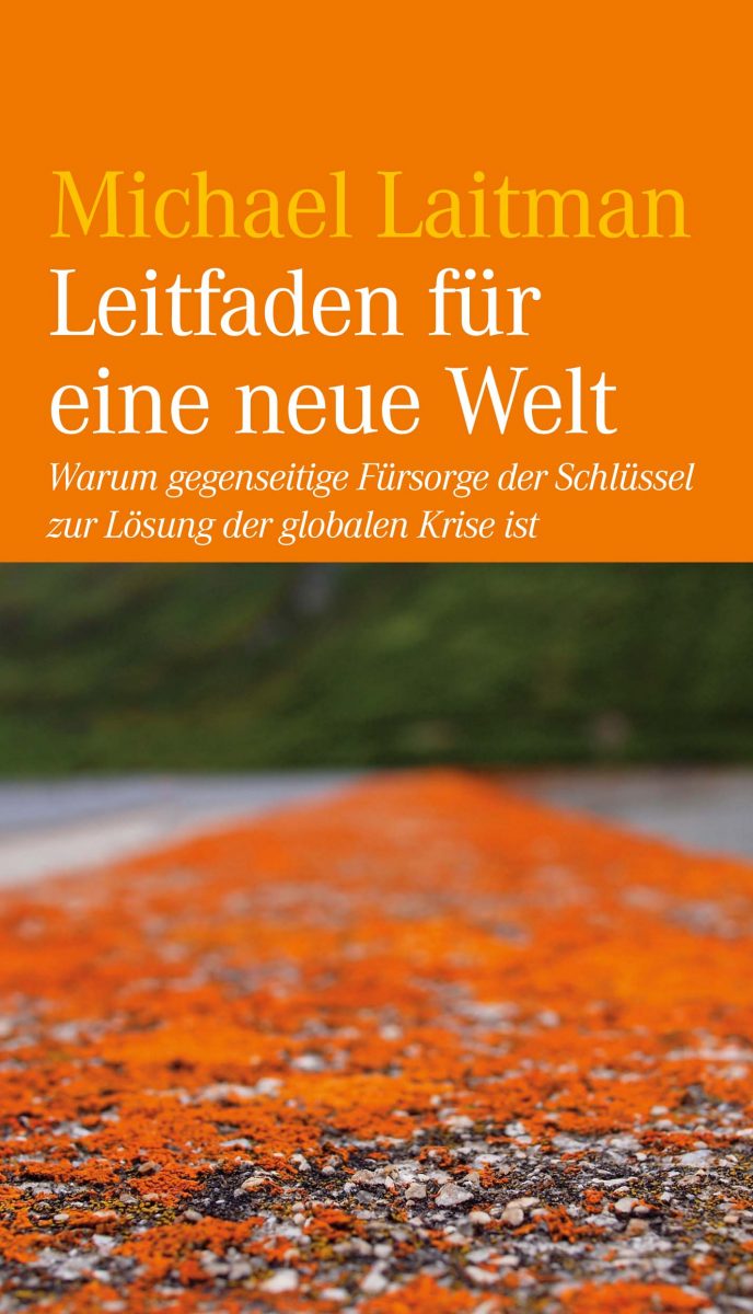 Laitman-LeitfadenNeueWelt-RZ.indd